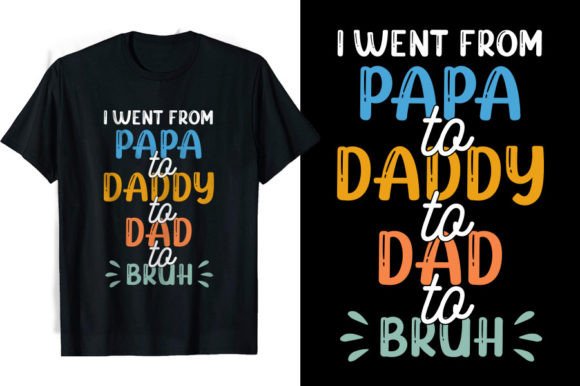Father s Day Funny T-shirts: Graphics for T-Shirt Designs