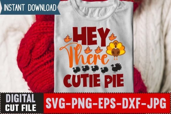 Hey There Cutie Pie: Cute Graphics for T-Shirt Designs