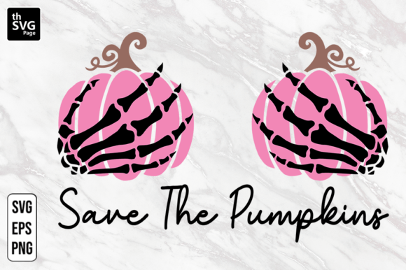 Save the Pumpkins SVG, Halloween Svg: Graphics for Print Templates