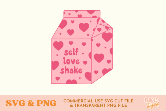Self Love Shake Funny Self Love SVG